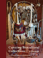 Curating biocultural collections : a handbook