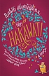 The hakawati : a story by Rabih Alameddine