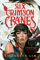 Front cover image for Six crimson cranes