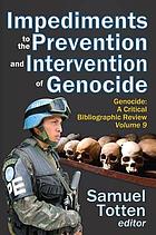 Impediments to the prevention and intervention of genocide