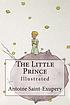Little prince. 作者： Antoine De Saint-Exupery