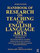 Handbook of research on teaching the English language arts