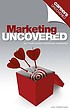 Marketing uncovered by  Andi Robertson 