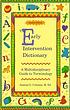 The early intervention dictionary : a multidisciplinary... Autor: Jeanine G Coleman