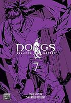 Dogs, vol. 7 : bullets & carnage