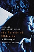 The pursuit of oblivion : a global history of... by Richard P  T Davenport-Hines