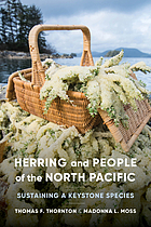 Herring and people of the North Pacific : sustaining a keystone species