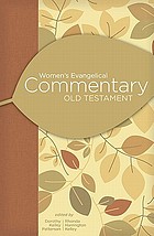 Women's Evangelical Commentary, Old Testament
