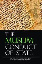 Mulsim Conduct of StateMulsim Conduct of State.