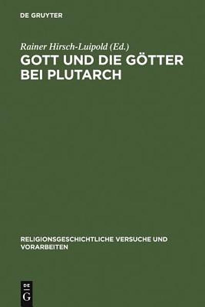 Gott und die Götter bei Plutarch : Götterbilder - Gottesbilder ...