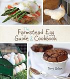 The Farmstead Egg guide & cookbook