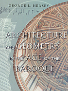 Architecture and geometry in the age of the Baroque