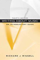 Writing about music : an introductory guide