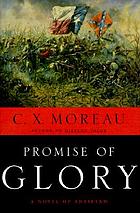 Promise of glory : a novel of Antietam