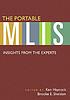 The portable MLIS : insights from the experts by  Ken Haycock 