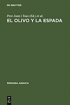 El olivo y la espada : estudios sobre el antisemitismo en Espana (siglos XVI-XX)