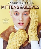 VOGUE KNITTING Mittens & Gloves