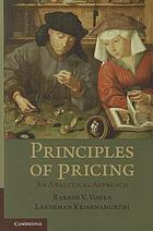 Principles of pricing : an analytical approach