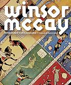 Winsor McCay : his life and art
