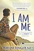 I am me : my personal journey with my forty plus... by  Marlene Ringler 