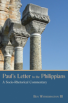 Paul's letter to the Philippians : a socio-rhetorical commentary