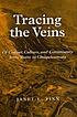 Tracing the veins : of copper, culture, and community... by  Janet L Finn 