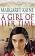 A girl of her time by Margaret Kaine