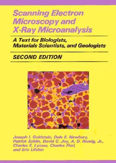 Scanning Electron Microscopy and X-Ray Microanalysis | WorldCat.org