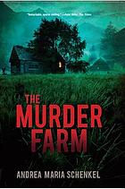 The murder farm
