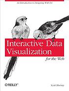Cover of Interactive data visualization for the web by Scott Murray.