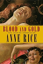 Blood and gold, or, The story of Marius