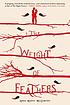 The weight of feathers by Anna-Marie McLemore