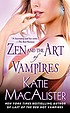 Zen and the art of vampires by  Katie MacAlister 