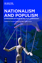 Nationalism and Populism : expressions of fear or political strategies?