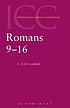The Epistle to the Romans : Romans 9-16: A Critical... by  C  E  B Cranfield 