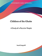 Children of the ghetto : a study of a peculiar people (1893)
