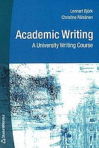 Academic writing : a university writing course