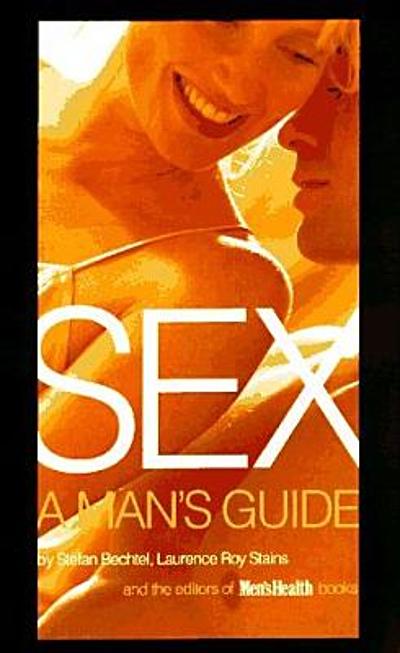 Sex A Mans Guide