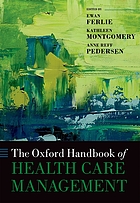 The Oxford handbook of health care management