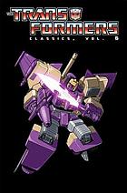 Transformers classics. Volume 6