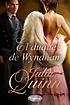 El Duque de Wyndham Auteur: Julia Quinn