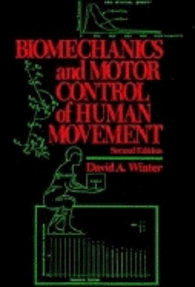 Biomechanics and motor control of human movement | WorldCat.org