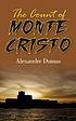 The Count of Monte Cristo by Alexandre Dumas