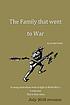 The family that went to war by  Gordon G Smith 