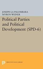 Political Parties and Political Development. (SPD-6).