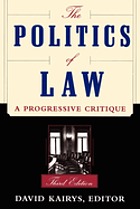 The politics of law : a progressive critique