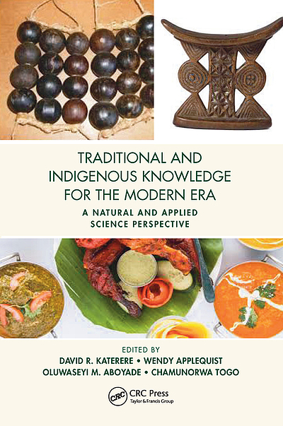 Traditional and indigenous knowledge systems for the modern era : a ...