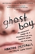 Ghost boy by  Martin Pistorius 