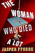 The woman who died a lot : now with 50% added... by  Jasper Fforde 