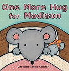 One more hug for Madison